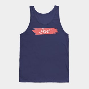 Love Tank Top